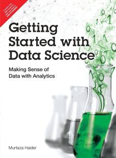 Getting Started with Data Science 1 Edition