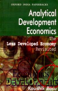 Analytical Development Economics  - The Less Developed Economy 01 Edition