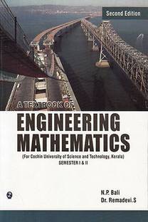 A Textbook of Engineering Mathematics (CUST, Kerala) Sem-I & II  - For Cochin University of Science and Technology, Kerala (Semester 1 and 2)