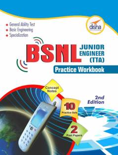 BSNL Jr. Engineer (TTA) Exam Guide + Practice Workbook (Concept Notes + 2 Solved + 10 Practice Sets) 2nd Edition 2 Edition