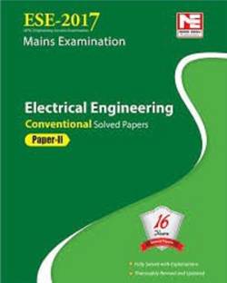 ESE 2017: Mains Examination: Electrical Engineering Conventional Paper - II