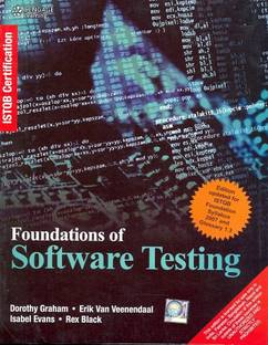 Foundation of Software Testing: ISTQB Certification  - ISTQB Certification