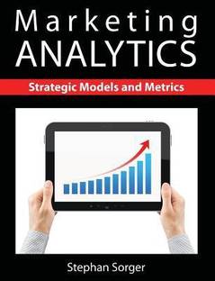 Marketing Analytics  - Strategic Models and Metrics