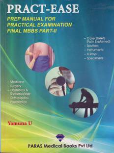 Pract-Ease Prep Manual for Practical Examination final MBBS Part-II