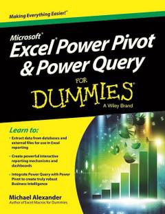Microsoft Excel Power Pivot & Power Query for Dummies