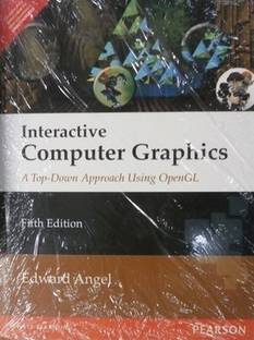 Interactive Computer Graphics : A Top-Down Approach Using OpenGL