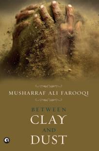 BETWEEN CLAY AND DUST-PB