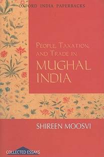 People, Taxation and Trade in Mughal India