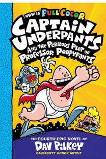 Captain Underpants and the Perilous Plot of Professor-Color