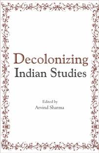 Decolonizing Indian Studies