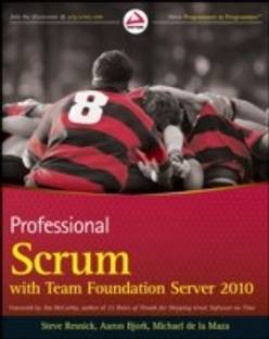 Professional Scrum with Team Foundation Server 2010