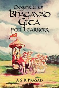 Essence Of Bhagavad Gita For Learners
