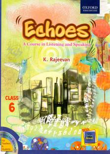 Echoes A Course in Listening and Speaking Class - 6