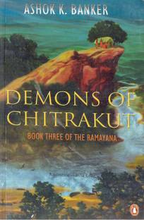 Demons of Chitrakut  - Book Three of the Ramayana