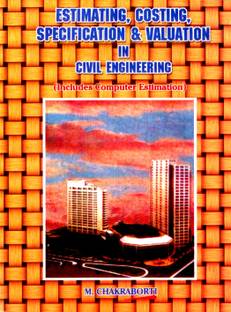 Estimating, Costing, Specification and Valuation in Civil Engineering  - NO