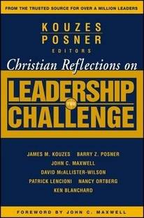 Christian Reflections on The Leadership Challenge  - Engineering Tribology and Lubrication