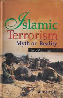 Islamic Terrorism : Myth Or Reality, Vol. 1