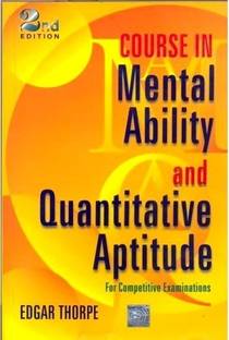 Course in Mental Ability and Quantitative Aptitude  - For Competitive Examinations 2nd Edition
