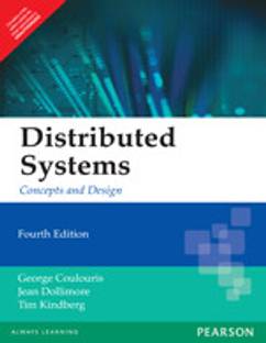 Distributed Systems : Concepts and Design 4th  Edition