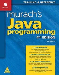 MURACH'S JAVA PROGRAMMING, 4/ED