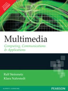 Multimedia : Computing Communications & Applications 1st Edition