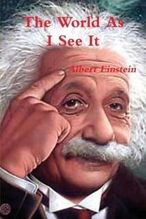 The World as I See It