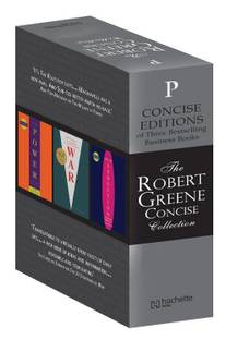 The Robert Greene Concise Collection - The Concise 48 Laws of Power / The Concise Art of Seduction / The Concise 33 Strategies of War (Set of 3 Books)
