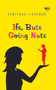 Ifs, Buts Going Nuts