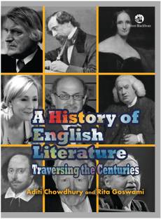 A History of English Literature  - Traversing the Centuries 1st Edition