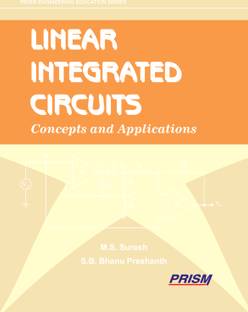 Linear Integrated Circuits Concepts and Applications