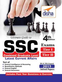 Ultimate Guide to SSC Combined Graduate Level - CGL (Tier I & Tier II) Exam 4th Edition 4 Edition