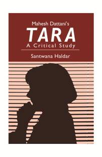 Mahesh Dattani's Tara: A Critical Study