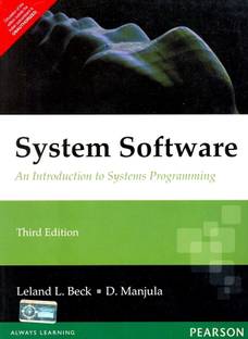 System Software : An Introduction to Systems Programming 3rd  Edition