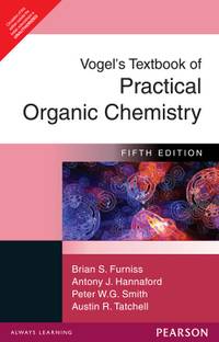 Vogel's Textbook of Practical Organic Chemistry 5th Edition 5th  Edition