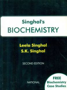 Singhal Biochemistry With Biochemistry Case Studies