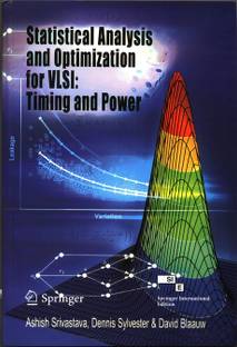 Statistical Analysis and Optimization for Vlsi