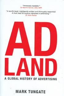 Ad Land: A Global History of Advertising