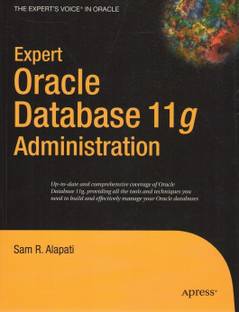 Expert Oracle Database 11g Administration