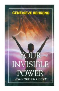 Your Invisible Power
