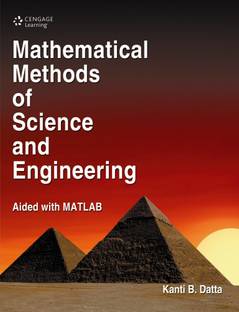 Mathematical Methods of Science and Engineering Aided with Matlab 1 Edition