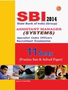 SBI Group Assistant Manager (Systems) - 11 Sets (Practice Sets & Solved Paper) 2 Edition