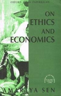 On Ethics And Economics 1st Edition