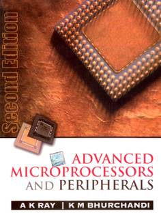 Advanced Microprocessors And Peripherals by Ray Ajoy|Author;Bhurchandi K|Author;-English-Tata Mcgraw Hill Education Private Limited-Paperback_Edition-2nd 2nd  Edition