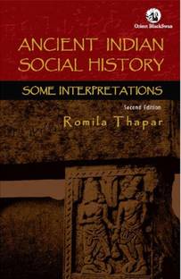 Ancient Indian Social History  - Some Interpretations