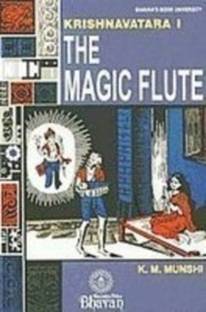 The Magic Flute: Krishnavatara (Volume - 1)