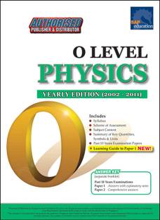 Physics O Level Yearly Edition (2002-2011)