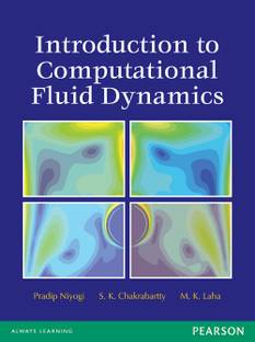Introduction to Computational Fluid Dynamics 1st  Edition
