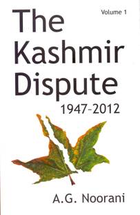 The Kashmir Dispute 1947-2012