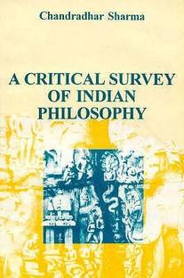 A Critical Survey of Indian Philosophy 13th  Edition