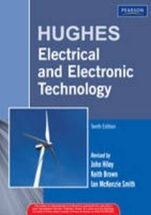 Hughes Electrical and Electronic Technology 10th  Edition